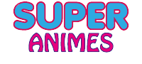 Super Animes - Assistir Animes – Animes Online Download Gratuitamente BR